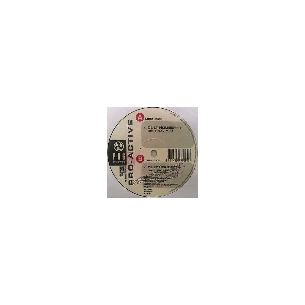 Pro-Active ‎– Cult House 