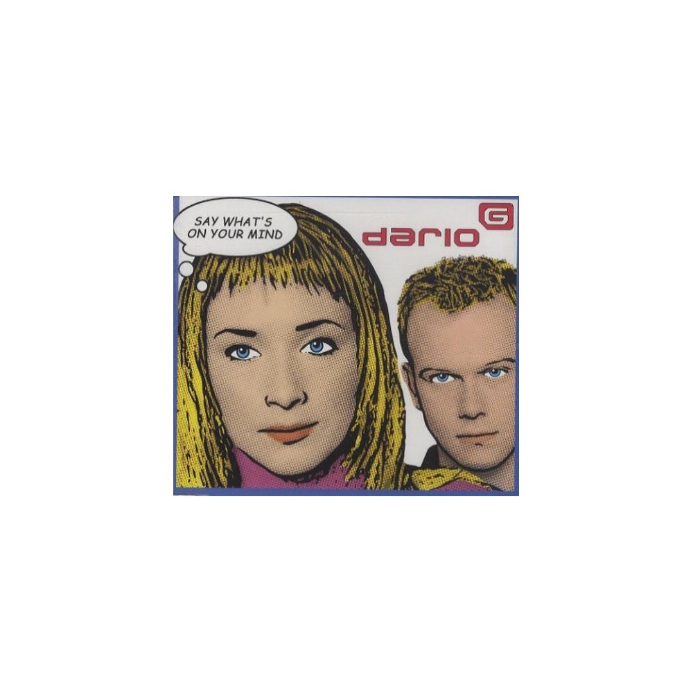 Dario G ‎– Say What's On Your Mind 