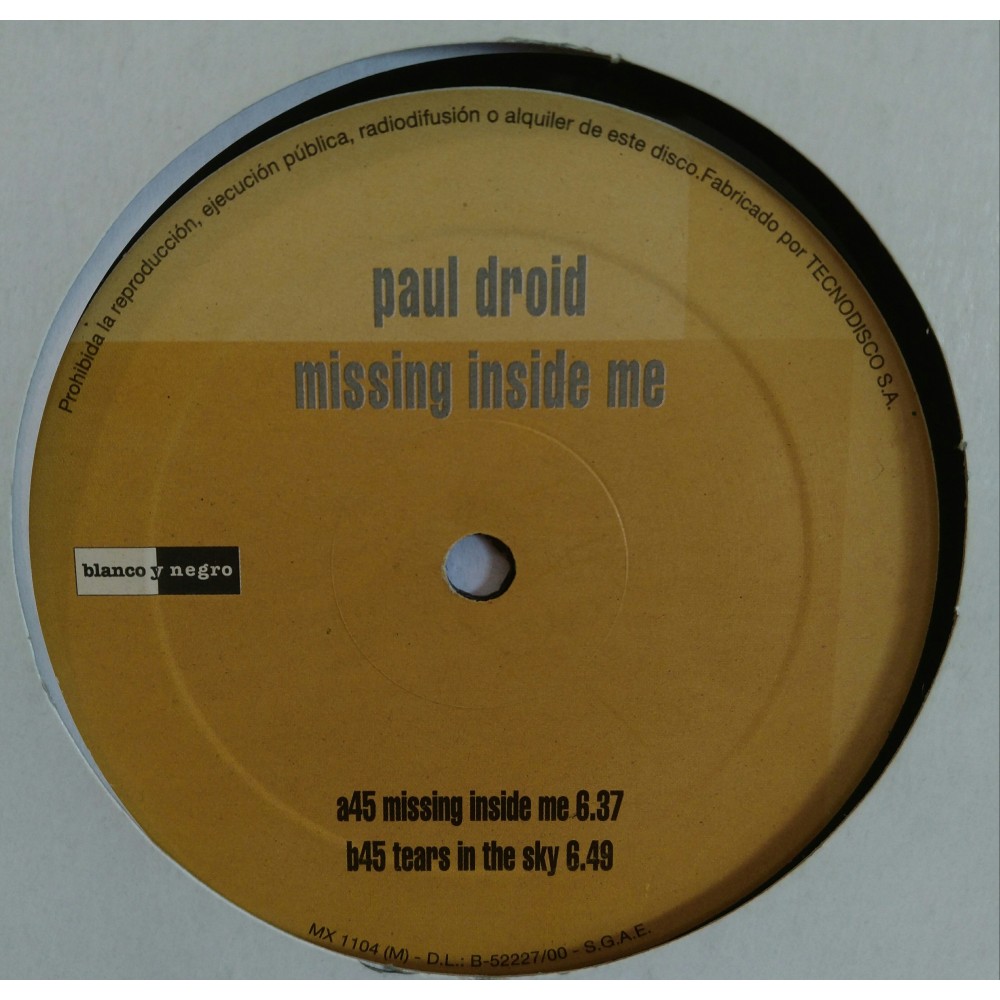 Paul Droid - Missing Inside Me (DISCO ORIGINAL¡¡)