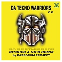 Da Bootleggers / Da Tekno Warriors - Da Tekno Warriors E.P.(2 MANO PELOTAZO CAÑERO,INCLUYE PUMP UP THE BASS¡¡)
