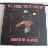 DJ José vs. G-Spott - House Of Justice (CABRA,TEMAZO MUY BUSCADO)