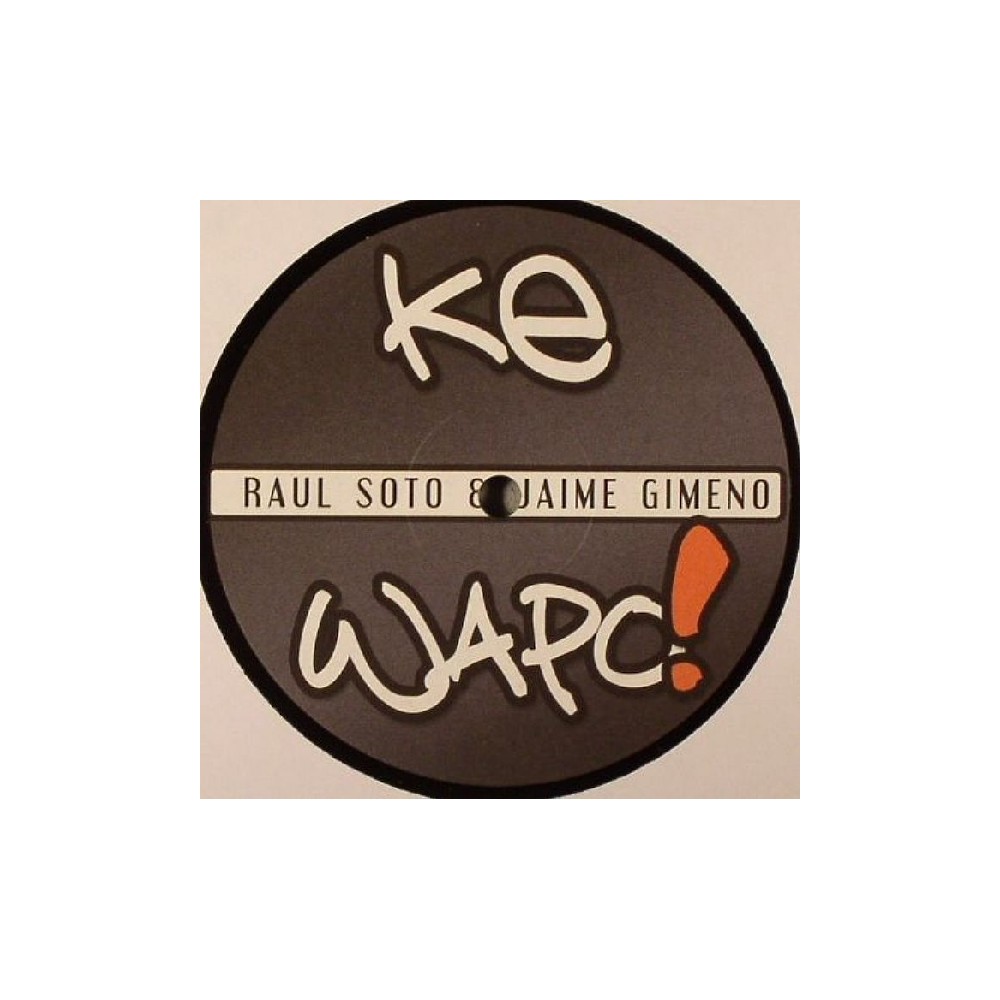 Raul Soto & Jaime Gimeno - Ke Wapo!(2 MANO,MUY BUSCADO¡¡ POKAZO¡¡)