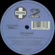Those 2 - Get Wicked (POSITIVA)