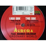 Aurora Featuring Naimee Coleman ‎– Ordinary World 
