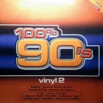 Various - 100% 90's Vol. 4 (Vinyl 2) (INCLUYE SHEILA-SUMMER DREAM OF LOVE,TALEESA & ELEVATOR-UP & DOWN¡)