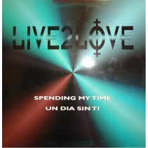 Live 2 Love - Spending My Time / Un Día Sin Ti(NUEVO¡¡ TEMAZO ITALO BUSCADISIMO¡¡)