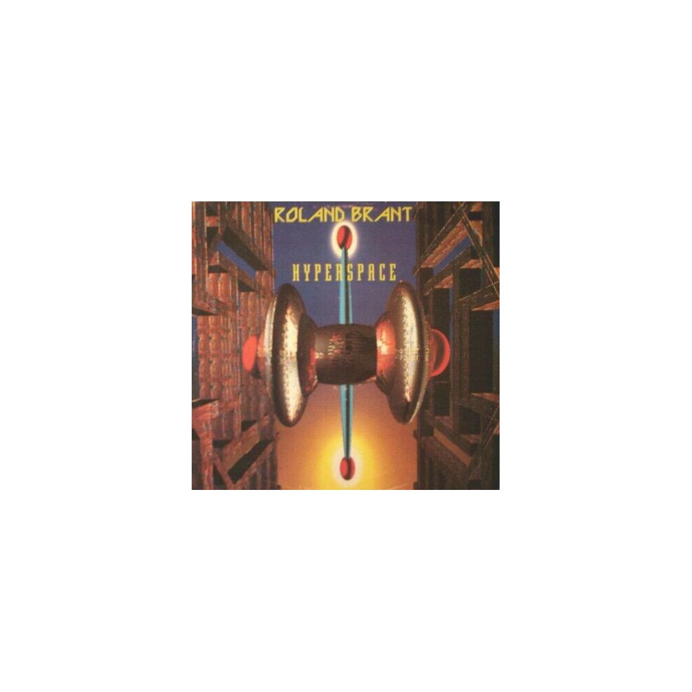 Roland Brant ‎– Hyperspace