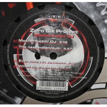 Zero Six Project ‎– Motherfuckin' DJ