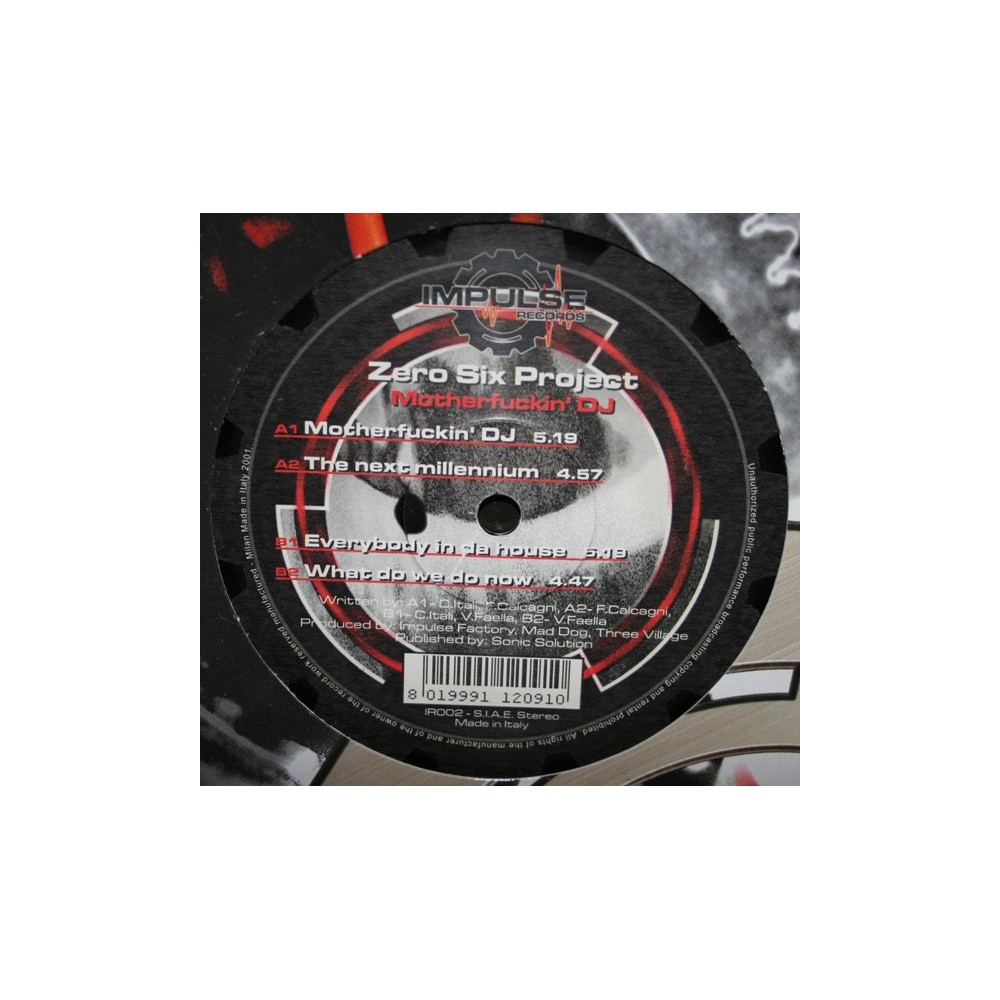Zero Six Project ‎– Motherfuckin' DJ