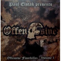 Paul Elstak ‎– Offensive Floorkillaz - Volume 1 