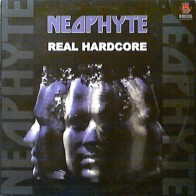Neophyte ‎– Real Hardcore