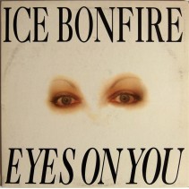 Ice Bonfire ‎– Eyes On You 