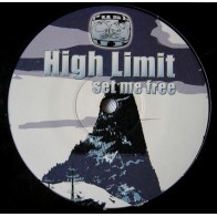 High Limit ‎– Set Me Free 