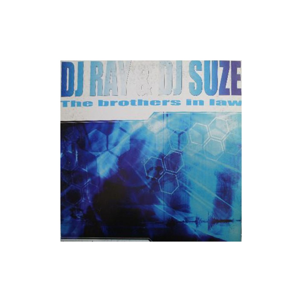 DJ Ray & DJ Suze ‎– The Brothers In Law 