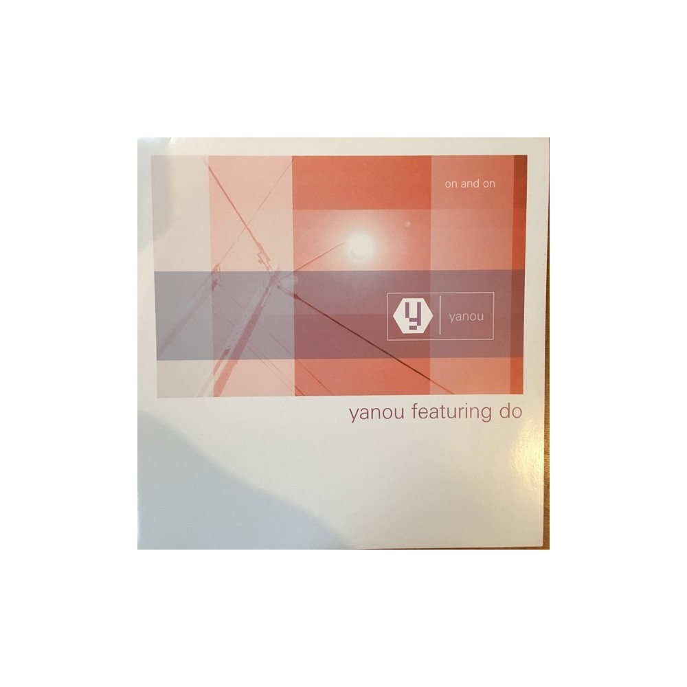 Yanou featuring Do ‎– On And On (Remixes)