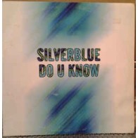 Silverblue - Do U Know (CANTADITO)