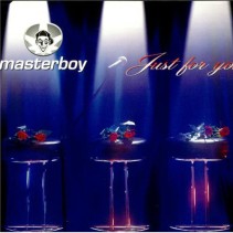 Masterboy - Just For You (TEMAZO HOOK & KKO BY PACO GARCIA¡¡)