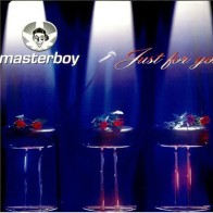 Masterboy - Just For You (TEMAZO HOOK & KKO BY PACO GARCIA¡¡)