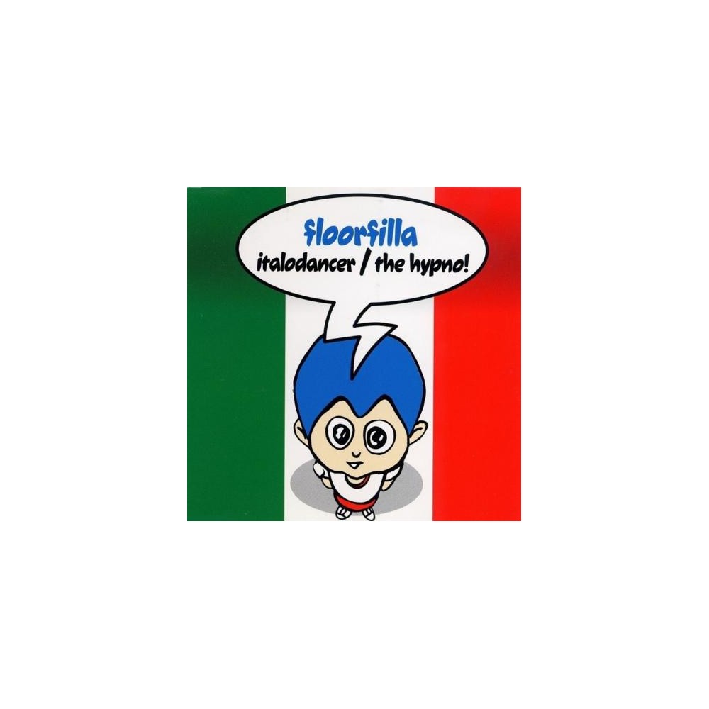 Floorfilla ‎– Italodancer / The Hypno 