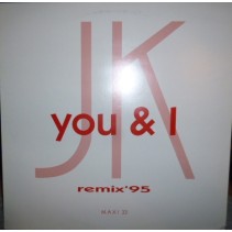 JK – You & I (Remix 95) (COPIA IMPORT SELLO XENERGY JOYA¡¡¡)