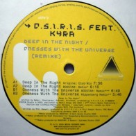 OSIRIS Feat. Kyra ‎– Deep In The Night / Oneness With The Universe (Remixe)