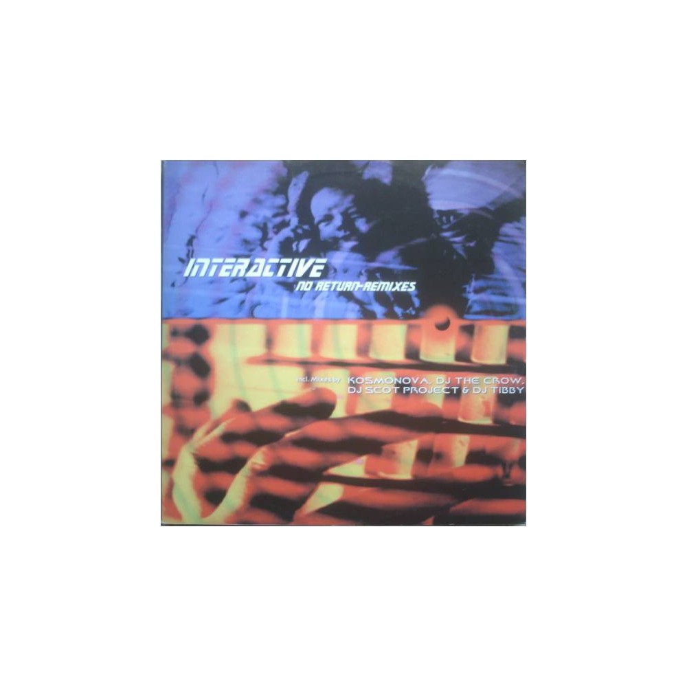 Interactive – No Return (Remixes) (MUY BUSCADO¡¡)