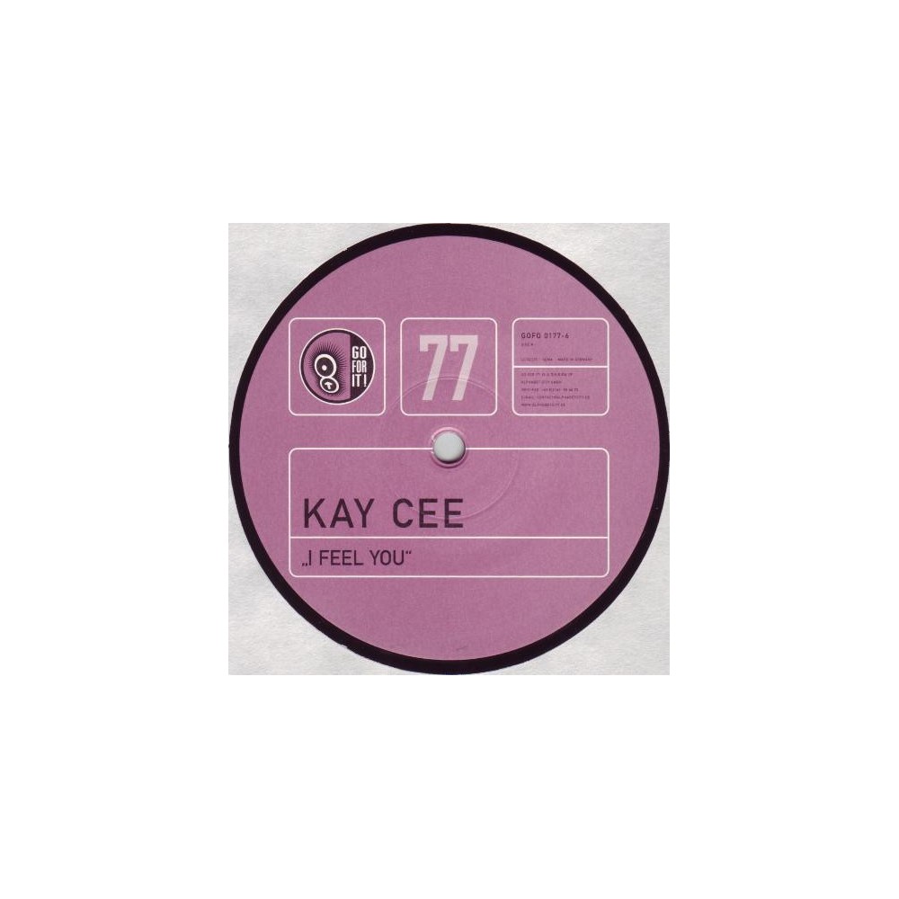 Kay Cee ‎– I Feel You 