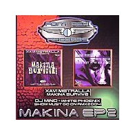 Xavi Metralla / DJ Mind ‎– Makina EP 2