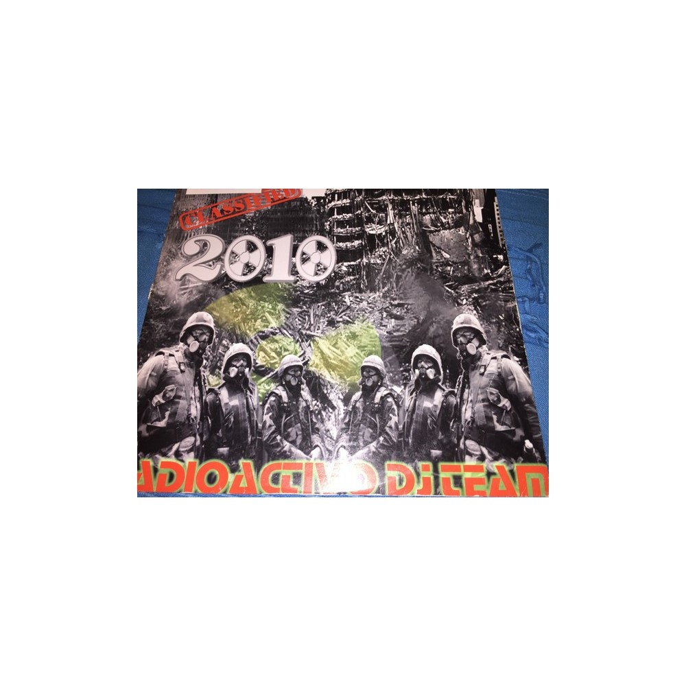 DJ Frank, Felipe Justicia ‎– Classified 2010 Radioactivo Dj Team