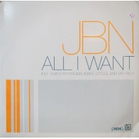  JBN ‎– All I Want (BLANCO Y NEGRO)