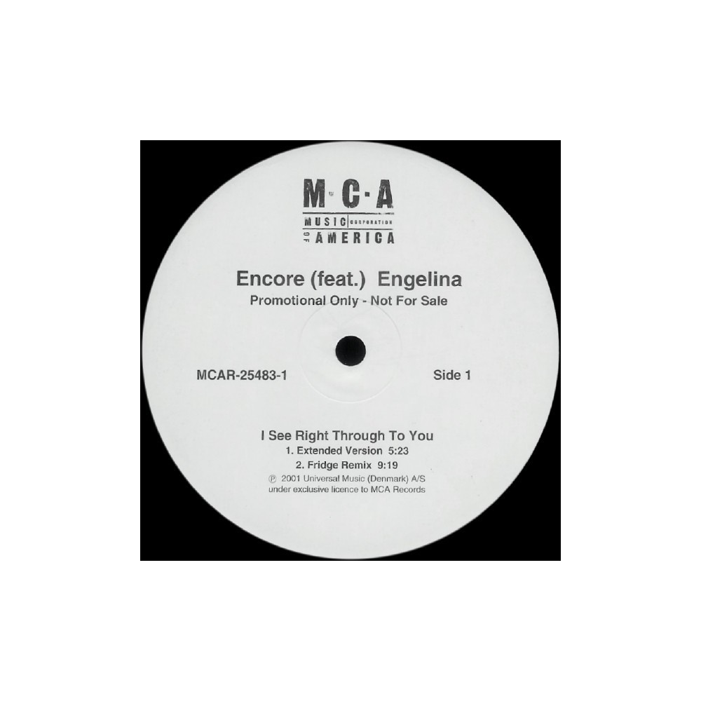 DJ Encore feat. Engelina ‎– I See Right Through To You 