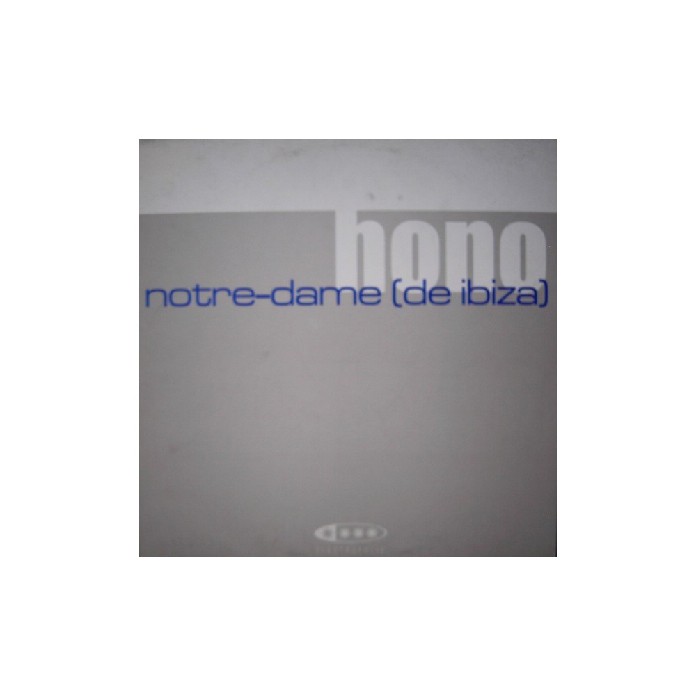 Hono ‎– Notre-Dame (De Ibiza)
