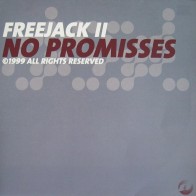 Freejack II - No Promises