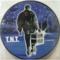 TNT ‎– I'm Gonna Be