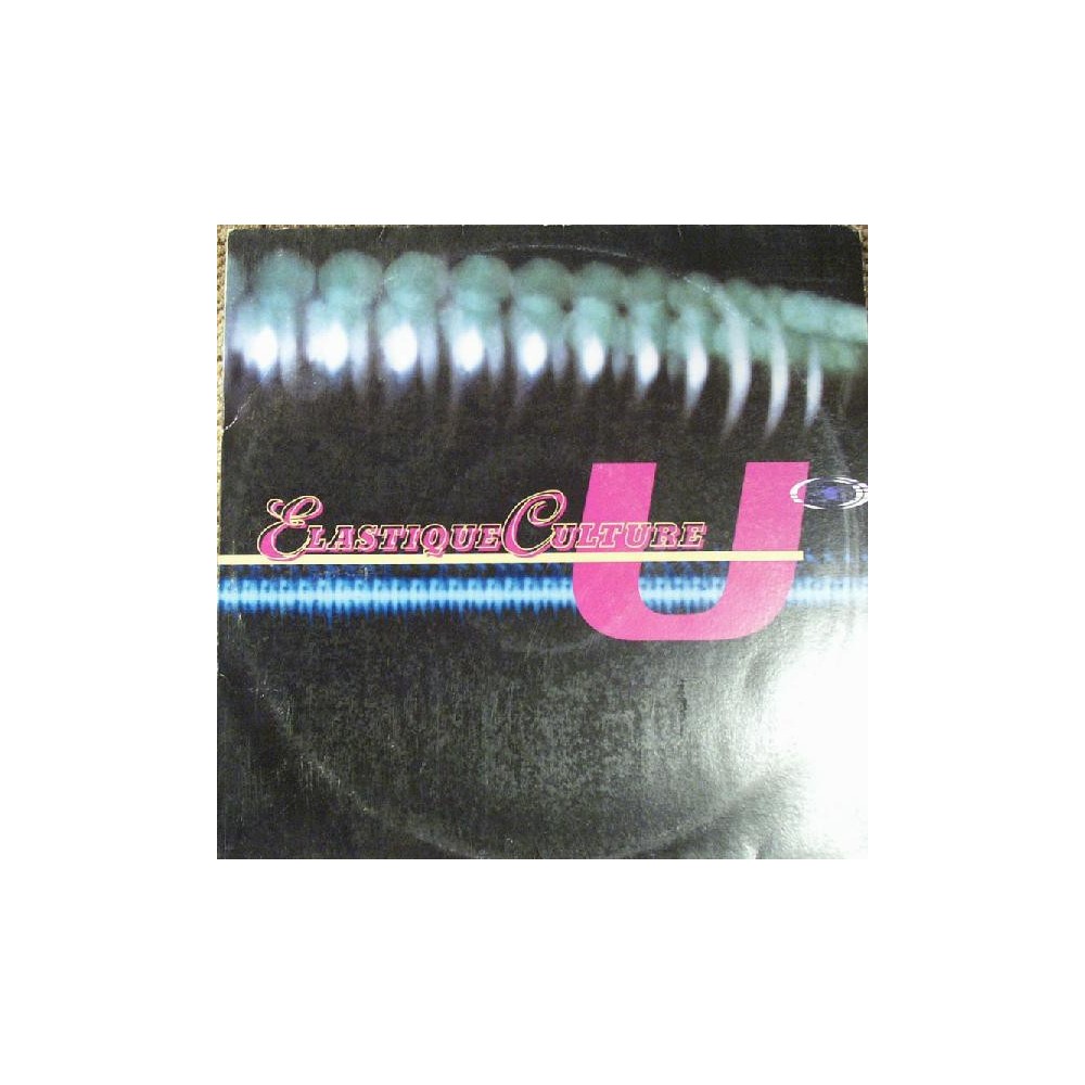 Elastique Culture ‎– U 