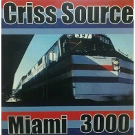 Criss Source – Miami 3000 (REMIX SOUTHSIE SPINNERS¡)