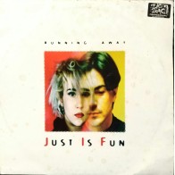 Just Is Fun ‎– Running Away 