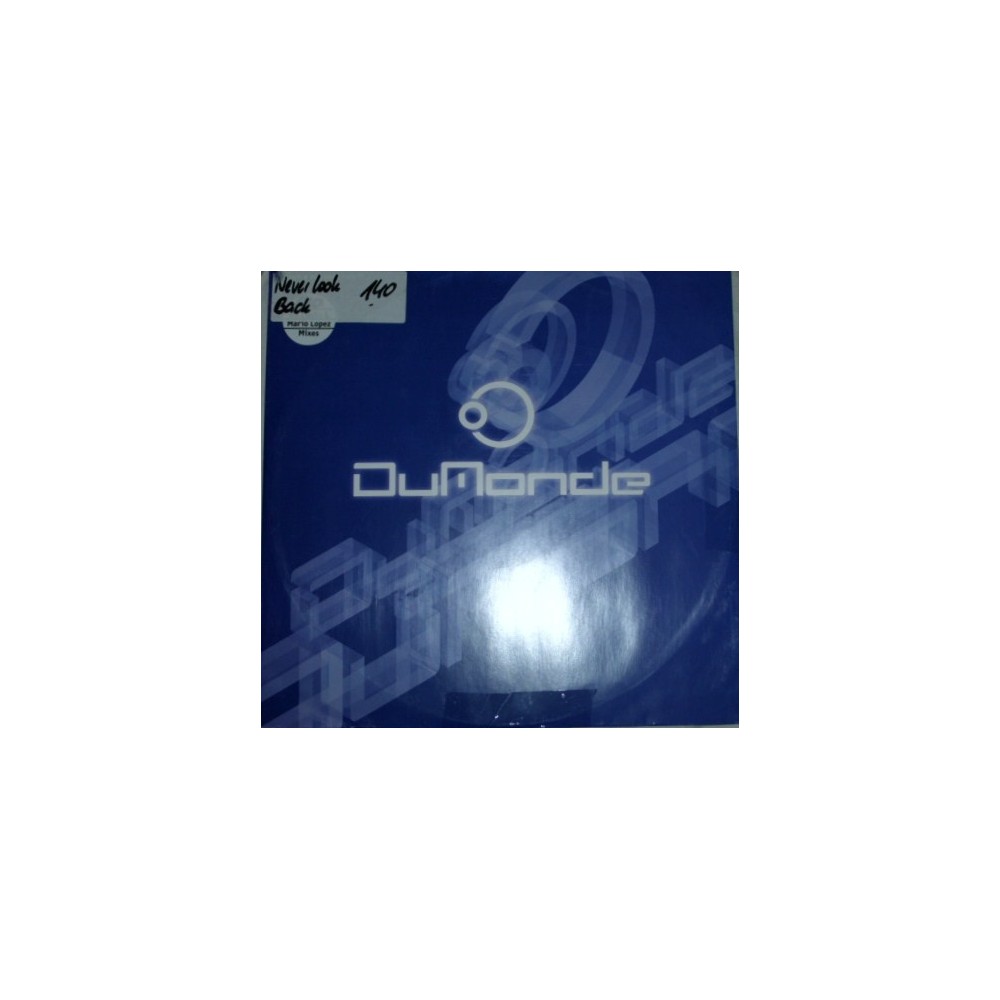 DuMonde ‎– Never Look Back (Disc 2)