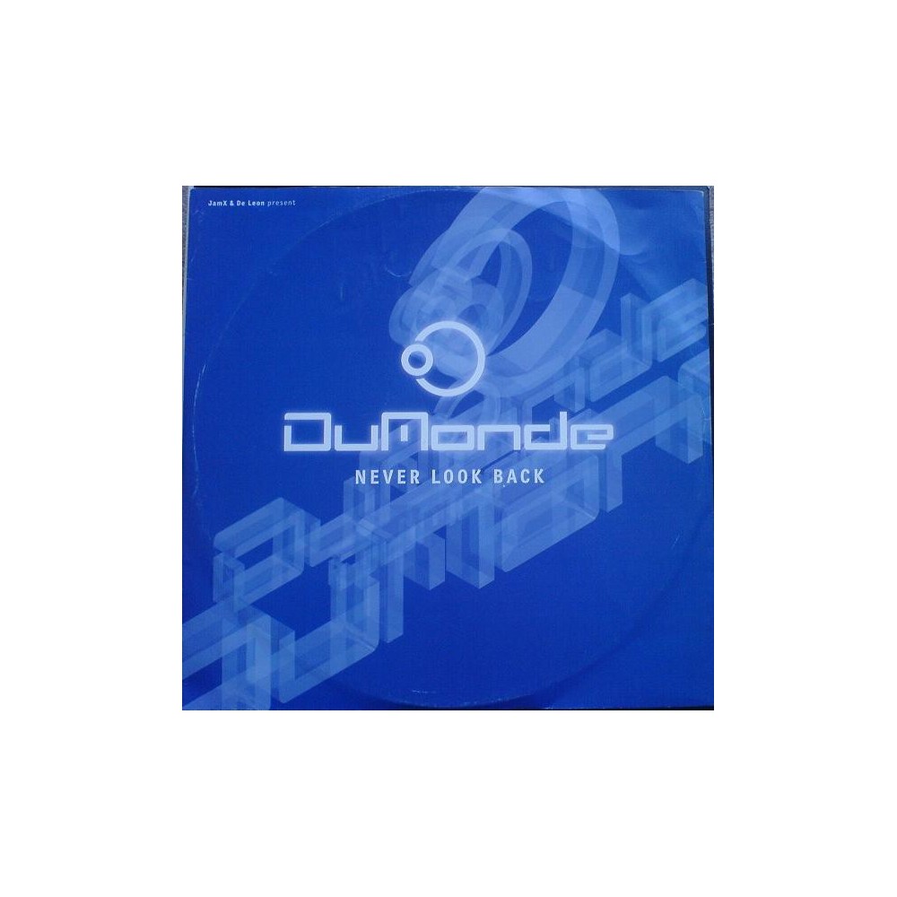 DuMonde ‎– Never Look Back (Disc 1) 