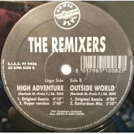 The Remixers ‎– High Adventure / Outside World 