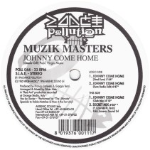 Muzik Masters ‎– Johnny Come Home 