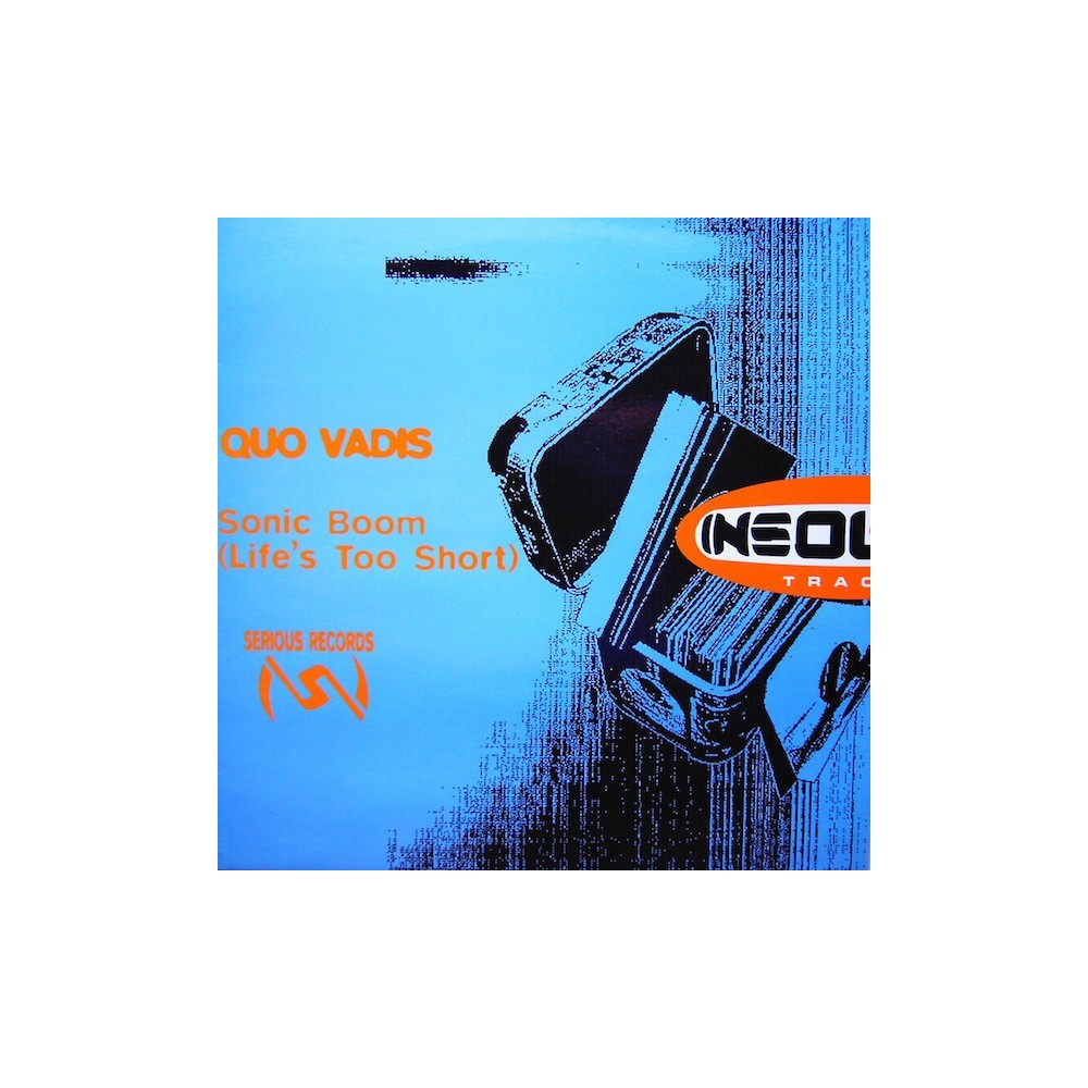 Quo Vadis - Sonic Boom (Life's Too Short)