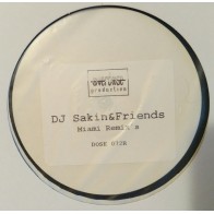 DJ Sakin + Friends – Miami - The Remixes
