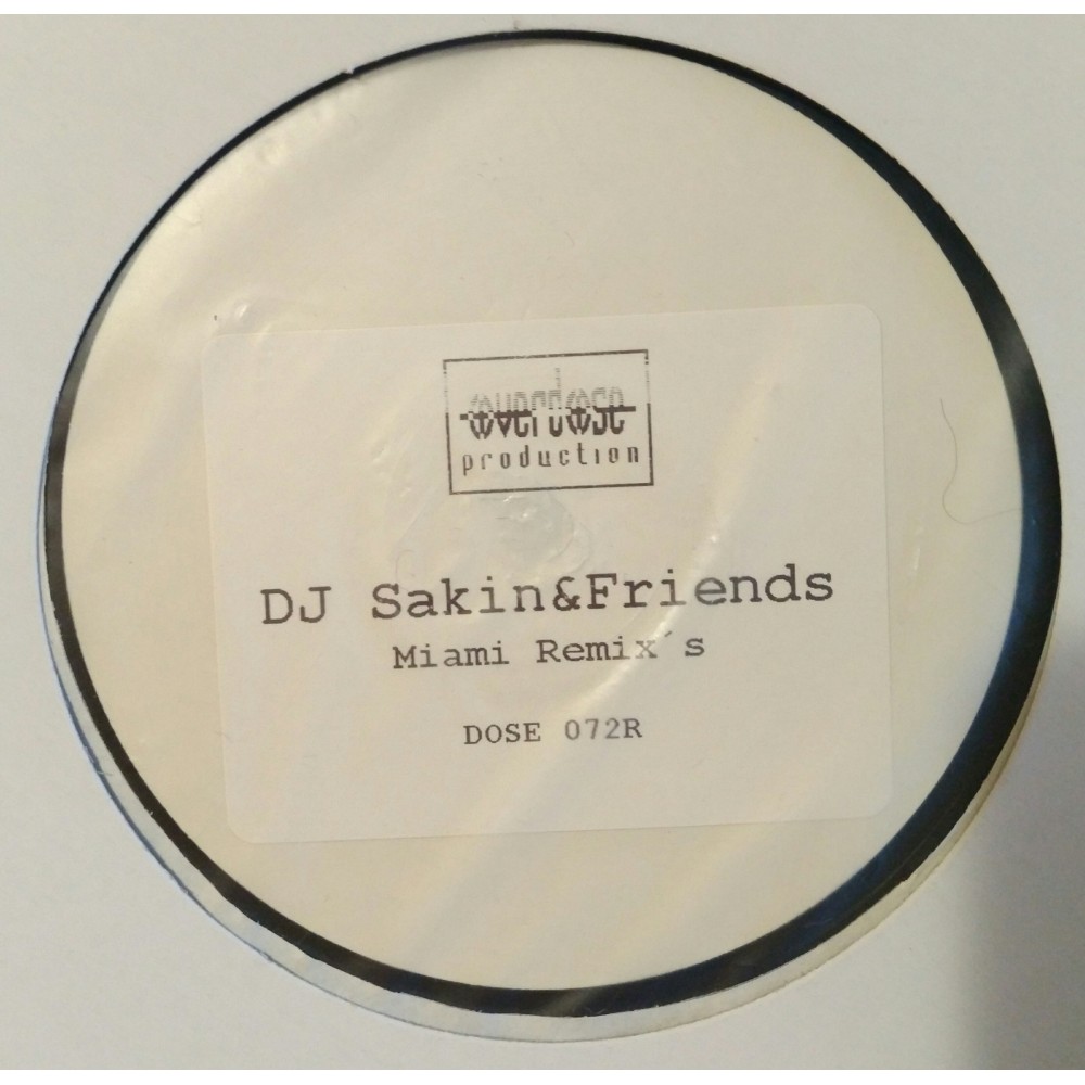 DJ Sakin + Friends – Miami - The Remixes (TEST PRESSING)