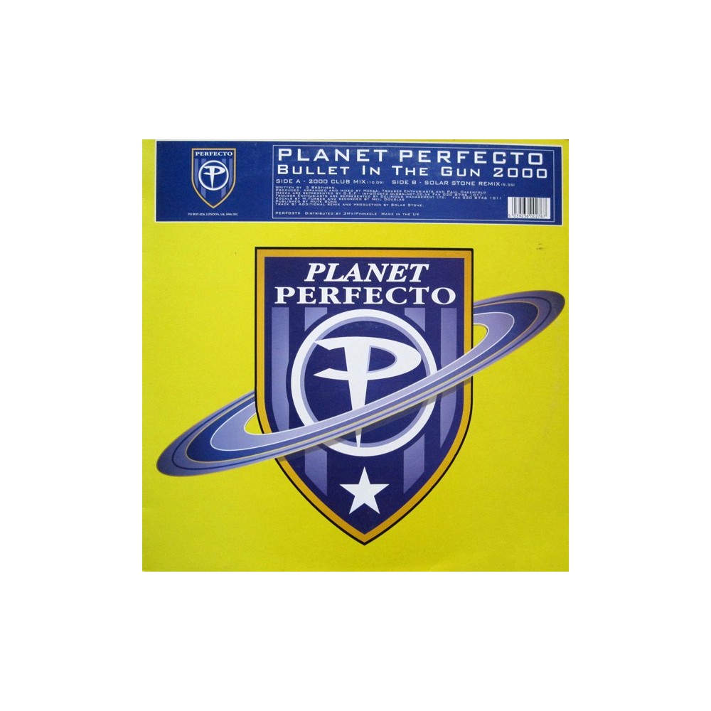 Planet Perfecto ‎– Bullet In The Gun 2000 (SINGLE)