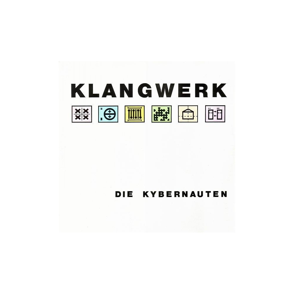 Klangwerk ‎– Die Kybernauten 