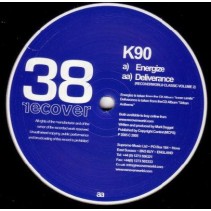 K90 ‎– Energize / Deliverance 