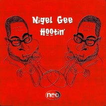 Nigel Gee ‎– Hootin' 