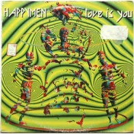 Happymen ‎– Love Is You