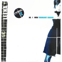 Leena ‎– All I Need / Moonlight Shadow 